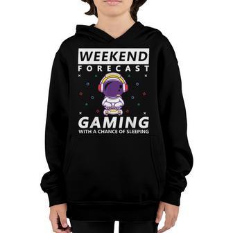 Weekend Forecast Gaming With A Chance Of Sleeping Video Game Youth Hoodie - Thegiftio UK