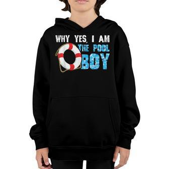 Why Yes I Am The Pool Boy Funny Swimmer Swimming Swim Gift Youth Hoodie | Mazezy UK