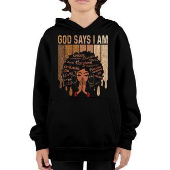 Womens Black Girl Queen God Says I Am Melanin History Month Youth Hoodie - Thegiftio UK