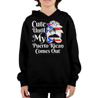 Womens Cute Until My Puerto Rican Comes Out Funny Puerto Rico Girls Youth Hoodie - Thegiftio UK