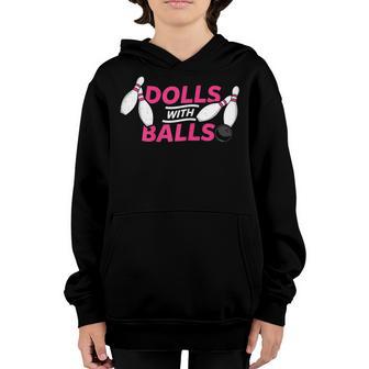 Womens Dolls With Balls Funny Women Girls Bowling Team Name Youth Hoodie - Thegiftio UK
