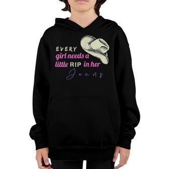 Womens Every Girl Needs A Little Rip In Her Jeans Unisex Youth Hoodie - Thegiftio UK