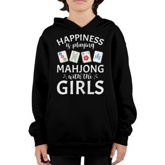 Womens Funny Mahjong - Happiness Is Playing Mahjong With The Girls Youth Hoodie - Thegiftio UK