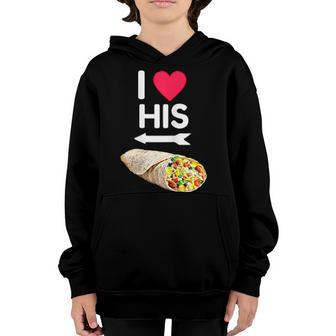 Womens I Love Love His Burrito Couple Cinco De Mayo Girlfriend Youth Hoodie - Thegiftio UK