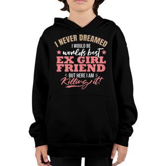 Womens Worlds Best Ex Girl Friend Youth Hoodie - Thegiftio UK