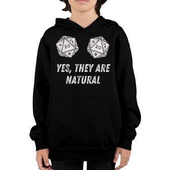 Yes Theyre Natural D20 20 Dice Funny Rpg Board Gamer Humor Youth Hoodie - Thegiftio UK