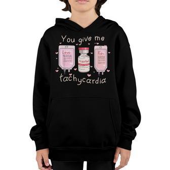 You Give Me Tachycardia Icu Nurse Life Valentines Day Youth Hoodie - Thegiftio UK