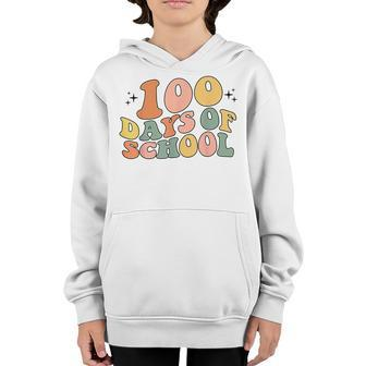 100 Days Of School Groovy Happy 100Th Day Of School Teachers Youth Hoodie - Seseable