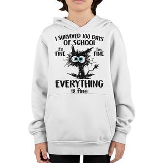 100 Days Of School Its Fine Im Fine Everything Is Fine Youth Hoodie - Seseable
