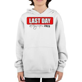 2023 Last Day Of School Autographs Graduation Youth Hoodie | Mazezy
