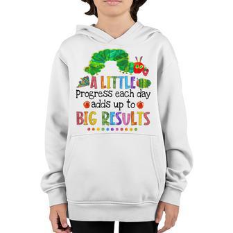 A Little Progress Each Day Hungry Caterpillar Back To School Youth Hoodie - Thegiftio UK