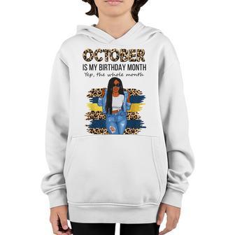 Afro Girl October Is My Birthday Yep The Whole Month Women V3 Youth Hoodie - Thegiftio UK