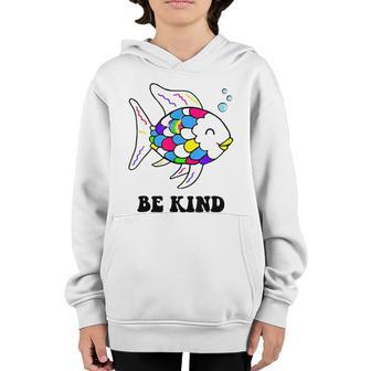 Be Kind Rainbow Fish Teacher Life Teaching Back To School Youth Hoodie - Thegiftio UK