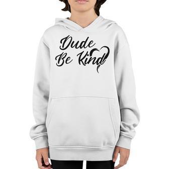 Dude Be Kind Kids Unity Day Orange Anti Bullying Youth Hoodie - Thegiftio UK