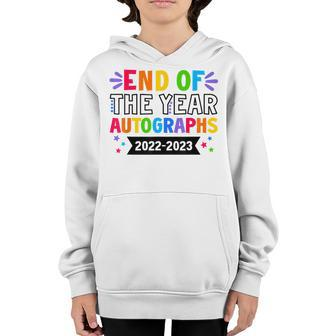 End Of The Year Autographs 2022 2023 Last Day Of School Youth Hoodie - Thegiftio UK