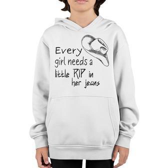 Every Girl Needs A Little Rip In Her Jeans V21 Youth Hoodie - Thegiftio UK