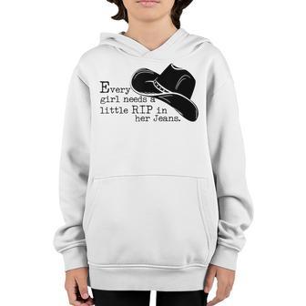 Every Girl Needs A Little Rip In Her Jeans V27 Youth Hoodie - Thegiftio UK
