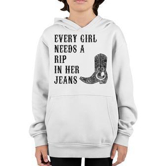 Every Girl Needs A Little Rip In Her Jeans V50 Youth Hoodie - Thegiftio UK