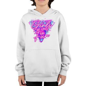 Girls Just Wanna Have Fun Neon Retro 80S Men Women Youth Hoodie - Thegiftio UK