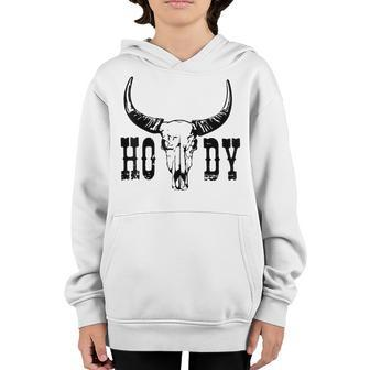 Howdy Cowboy Rodeo Vintage Bull Skull Western Country V2 Youth Hoodie - Seseable