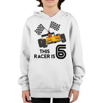 Its My 6Th Birthday Boy 6 Toddler Racing Car Driver Youth Hoodie - Thegiftio UK