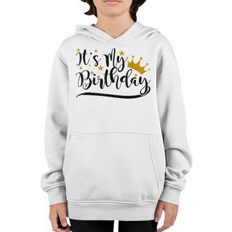 Its My Birthday Gifts For Ns Girls Crown Black & Gold Youth Hoodie - Thegiftio UK