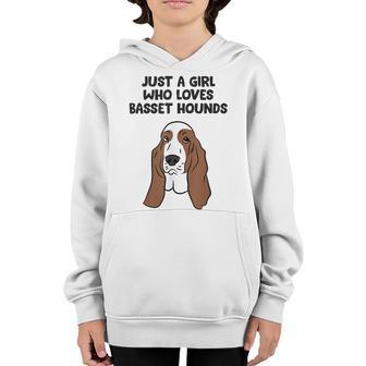 Just A Girl Who Loves Basset Hounds Cute Basset Hound Youth Hoodie - Thegiftio UK