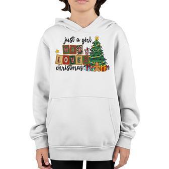 Just A Girl Who Loves Christmas A Gift For Xmas Youth Hoodie - Thegiftio UK