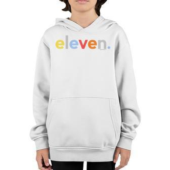Kids 11Th Birthday Boy 11 Year Old Eleven Age 11 Party Youth Hoodie | Mazezy