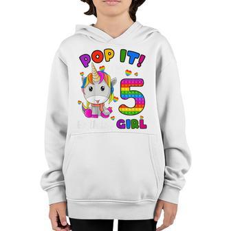 Kids 5Th Birthday Unicorn Fidget Pop It Birthday Girl 5 Year Old Youth Hoodie - Thegiftio UK