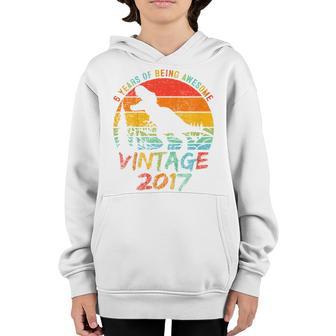 Kids 6Th Birthday Boy Awesome Since 2017 6 Year Old Gift Dinosaur Youth Hoodie - Thegiftio UK