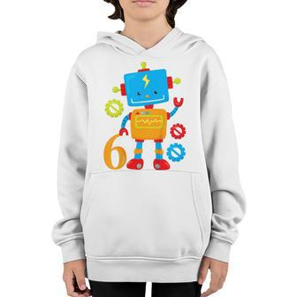 Kids 6Th Birthday Robot Party Gift Six Years Old Youth Hoodie | Mazezy