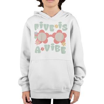 Kids Five Is A Vibe Birthday Party Decorations 5Th Bday Groovy Youth Hoodie - Thegiftio UK