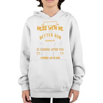 Kids Funny If You Mess With Me My Papa And Mimi Is Coming Youth Hoodie - Thegiftio UK