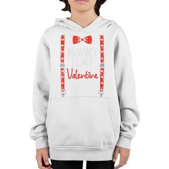 Kids Mommy Is My Valentine Suspenders Valentines Day Toddler Boys Youth Hoodie - Thegiftio UK
