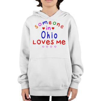 Kids Someone In Ohio Loves Me Kids Boys Girls Youth Hoodie - Thegiftio UK