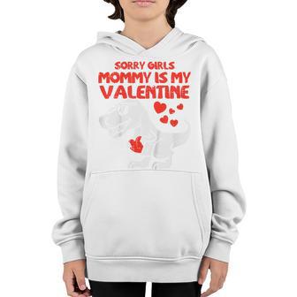 Kids Sorry Girls Mommy Is My Valentine Toddler Boys Valentine Day V2 Youth Hoodie - Thegiftio UK