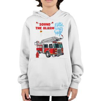 Kids Sound The Alarm Im 5 Kids Fire Truck Firefighter Birthday Youth Hoodie - Seseable