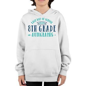 Last Day Of School Autograph Shirt - 8Th Grade Youth Hoodie | Mazezy