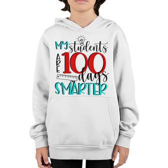 My Students Are 100 Days Smarter Teacher Life Back To School Youth Hoodie - Thegiftio UK
