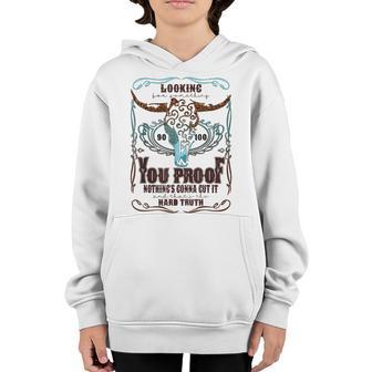 Retro I Need Something You Proof Western Country Cowboy Gift Youth Hoodie - Thegiftio UK