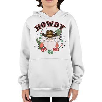 Vintage Howdy Ho Ho Ho Santa Cowboy Christmas Western Youth Hoodie - Thegiftio UK