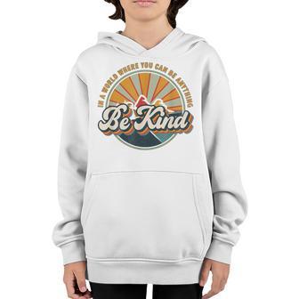 Vintage Rainbow Unity Day Orange Kids Be Kind Women Youth Hoodie - Thegiftio UK