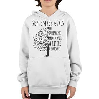 Womens September Girls Are Sunshine Mixed With A Little Hurricane  Youth Hoodie