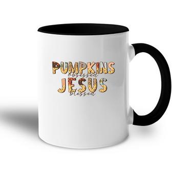 Fall Pumpkin Obsessed And Jesus Blessed Christian Autumn Gifts Accent Mug