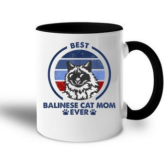Best Cat Mom Ever Balinese Cat Accent Mug - Seseable