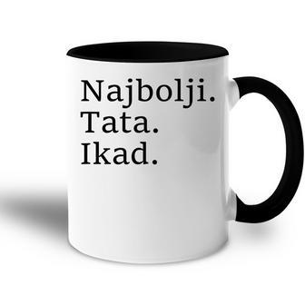 Best Dad Ever Croatian Language Funny Fathers Day Vacation Accent Mug - Seseable