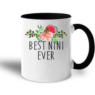 Best Nini Ever Mothers Day Gift Grandma Gift For Womens Accent Mug | Mazezy