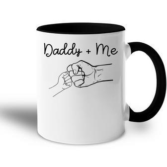 Daddy And Me Best Dad Ever Fist Bump Funny Fathers Day Accent Mug - Seseable