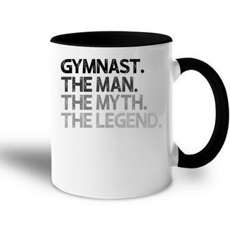 Gymnast Gymnastics Man Myth The Legend Gift Gift For Mens Accent Mug - Seseable